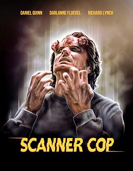 最新糖心Vlog《超能特警 Scanner Cop》免费在线观看