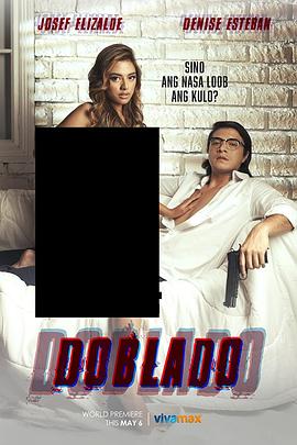 暗黑网《多布拉多 Doblado》免费在线观看