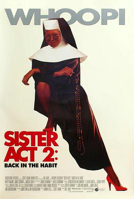 暗黑网《修女也疯狂2 Sister Act 2: Back in the Habit》免费在线观看