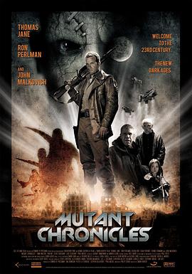 暗黑网《变异编年史 Mutant Chronicles》免费在线观看