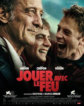 暗黑网《玩火的儿子 Jouer avec le feu》免费在线观看